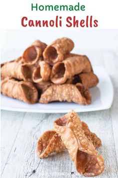 homemade cannoli shells on a white plate with text overlay