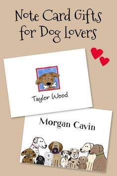 two cards with dogs on them and the words, note card gifts for dog lovers