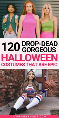 two girls in halloween costumes with text overlay that reads, 20 drop - dead gorgeous halloween costumes that are epic