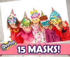 a group of girls wearing party hats and masks with the words 15 masks on them