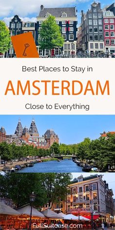 the best places to stay in amsterdam close to everything