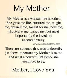 a mother's love poem written in black and white with flowers on the side