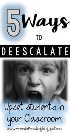 the cover of five ways to decalate upset students in your classroom