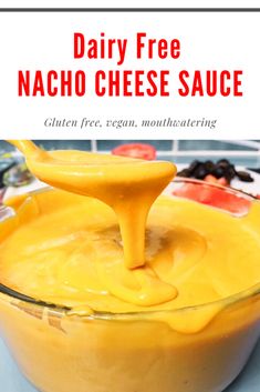 dairy free nacho cheese sauce in a glass bowl