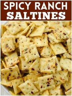 the recipe for spicy ranch saltines is shown in a bowl with text overlay