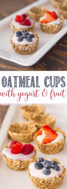 the best recipe oatmeal cups with yogurt and fruit