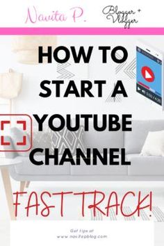 a couch with the text how to start a youtube channel fasttrack on it