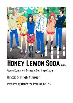 an advertisement for honey lemon soda with four people standing in front of the advert