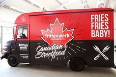 the canadian street food truck is painted red and black with white lettering that says free fries, fries, baby