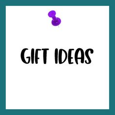 the word gift ideas written in black ink on a white background with a purple balloon