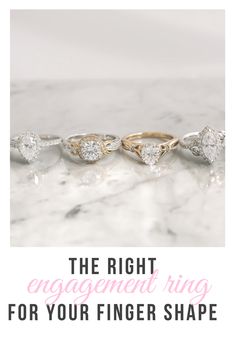 three engagement rings with the text, the right engagement ring for your finger shape