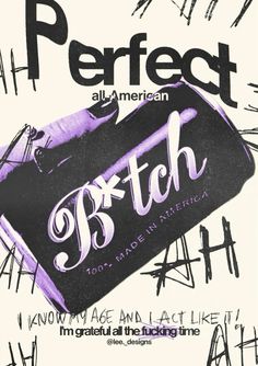 a poster with the words perfect all american written in white and purple ink on it