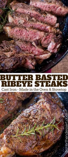 two pictures showing how to cook butter roasted ribeye steaks in cast iron skillet