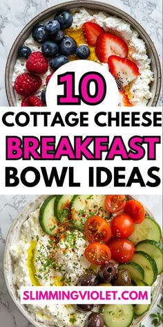 the top 10 cottage cheese breakfast bowl ideas