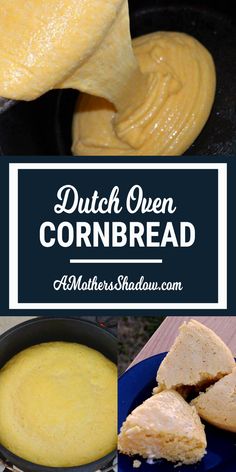 dutch oven cornbread with butter in it and the words dutch oven cornbread on top