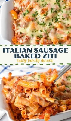 an image of italian sausage baked ziti in a casserole dish with text overlay