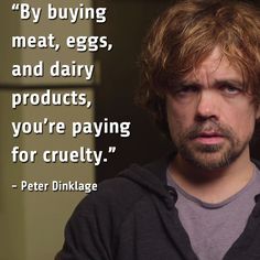 a man is staring at the camera with a quote about buying meat, eggs and dairy products