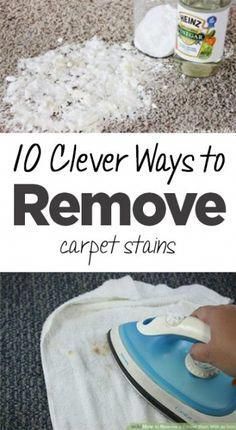 an image of cleaning carpet with the words 10 clever ways to remove carpet stains on it