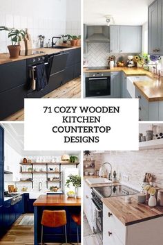 kitchen counter top designs with text overlay that says cozy wooden kitchen countertop designs