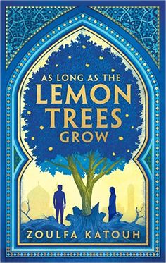 the book cover for as long as the lemon trees grow by zoufa katouh