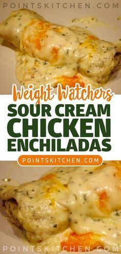 two pieces of chicken enchiladas on a white plate with the title text overlay reads weight watchers sour cream chicken enchillas