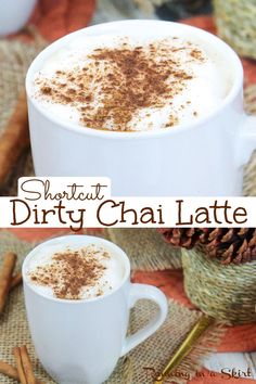 there is a cup of hot chocolate with cinnamon on top and the words, shortcut dirty chai latte