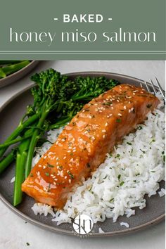 a plate with rice, broccoli and salmon on it that says baked honey miso salmon