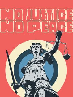 No justice, no peace Justice Poster, Activist Art, Black Lives Matter Art, Protest Posters, Picture Collage Wall, Feminist Art, Rings Engagement