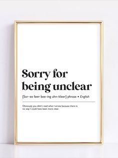 Sorry for being unclear - Office Wall Art | Funny Office Print | Printable Art | Office Wall Decor Supervisor Office Decor Ideas, Office Boards Ideas, Home Office Signs Wall Decor, Funny Office Quotes, Funny Office Signs, Out Of Office Sign, Office Quotes Wall, Office Stickers, Wall Prints Quotes