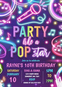 the party like a pop star flyer is shown with neon lights and music notes on it