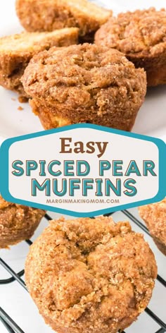 an easy spiced pear muffins recipe on a cooling rack with text overlay