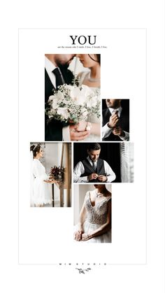 a wedding photo collage with the words you written in black and white on it