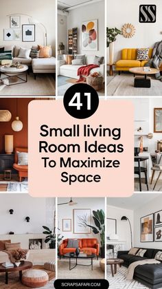 small living room ideas to maximumize space in your home - cover photo collage