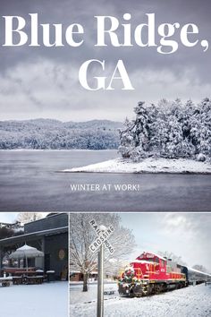 the blue ridge, ga winter at work poster is shown in black and white with red train on tracks