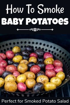 Potatoes In The Smoker, Baby Potatoes On The Grill, Smoked Baby Potatoes, Potatoes On Smoker Recipe, Traeger Smoked Potatoes, Potatoes On Pellet Grill, Potato’s On The Smoker, Traditional Potato Salad Recipe