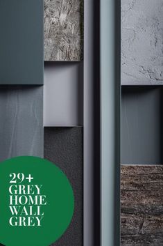 the words grey home wall grey are in front of several different types of gray walls