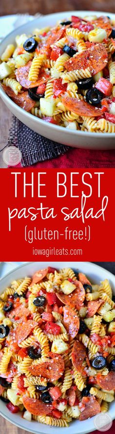 the best pasta salad is gluten - free and ready in just 30 minutes