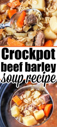 Beef Barley Soup in Crockpot Beef Barley Soup Crock Pot, Beef Barley Soup In Crockpot, Barley Soup Crockpot, Crockpot With Potatoes, Crockpot Beef Barley Soup, Soup In Crockpot, Vegetable Beef Barley Soup, Split Pea Soup Crockpot, Soup Crock Pot