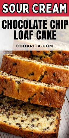 Sour Cream Chocolate Chip Bread Loaf Cake Chocolate Chip Bread Loaf, Sweet Bread Loaf, Pound Cake Loaf, Chocolate Chip Pound Cake, Bread Loaf Pan, Cake Loaf, Chocolate Chip Bread, Sour Cream Pound Cake