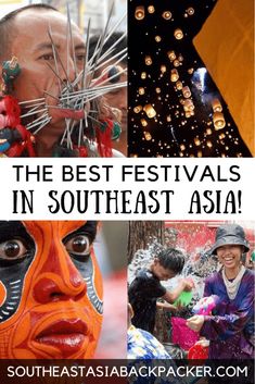 the best festivals in southeast asia with text overlay that reads south east asia backpacker