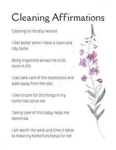 a poem that says cleaning affirmationss with purple flowers on the bottom and green leaves