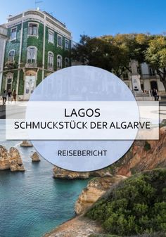 the words lago's schnuckstuckd der algarve are in