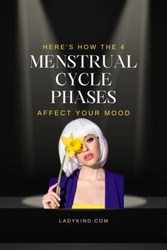 Here for the women's health education! I am learning so much about my own body through these blogs- thank you Ladykind! Ovulatory Phase, Menstrual Phase, Follicular Phase, Luteal Phase, The Menstrual Cycle