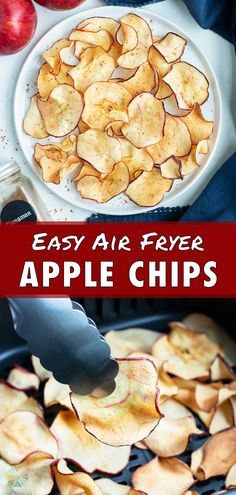 apple chips being cooked in an air fryer with the words easy air fryer apple chips