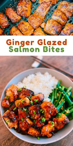 chicken and green beans on a plate with rice in the foreground, and an image of ginger glazed salmon bites