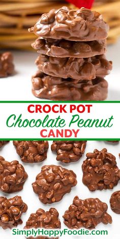 crock pot chocolate peanut candy is stacked on top of each other