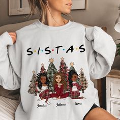 Sistas Forever Christmas Gift - Personalized Shirt Custom Sweatshirt Ideas, Christmas Shirt Ideas, Sweatshirt Ideas, Mom Daughter Gifts, Ordinary Products, Sister Christmas, Gifts For Your Sister, Design Products, Cozy Sweatshirts