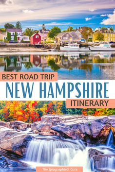 the best road trip in new hampshire itinerary, with text overlaying