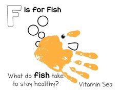 an orange fish with the words f is for fish what do fish take to stay healthy?