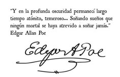 Poe Quotes, Edgar Allen Poe, Writers And Poets, Pablo Neruda, Charles Bukowski, Edgar Allan, Edgar Allan Poe, Bukowski, Spanish Quotes